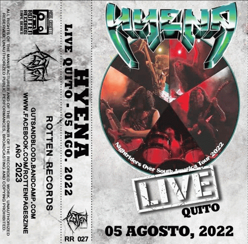 Hyena (PER) : Live Quito - 05 Agosto 2022
